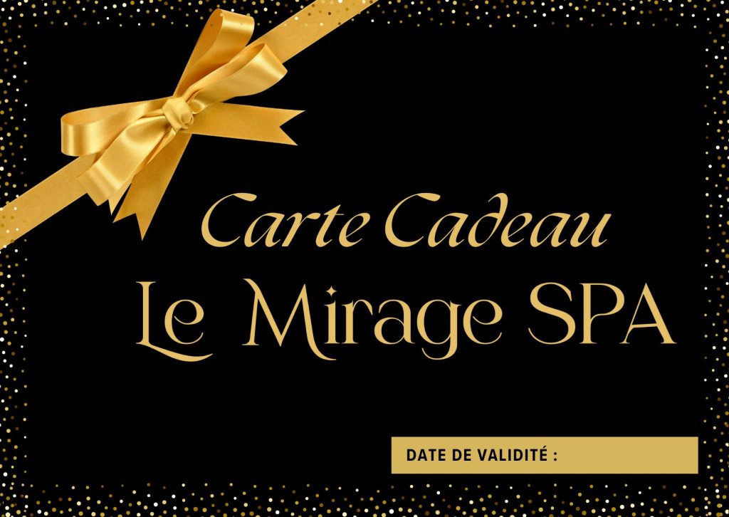 Carte cadeau Le Mirage SPA